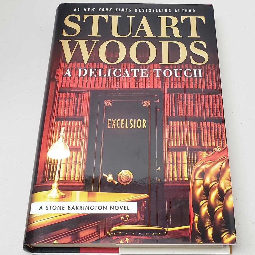 A Delicate Touch By Stuart Woods Hardcover Book